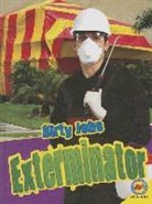 Pamela McDowell - Exterminator