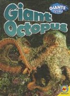 Alexis Roumanis - Giant Octopus