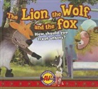 Aesop - The Lion, the Wolf, and the Fox
