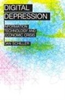 Dan Schiller - Digital Depression