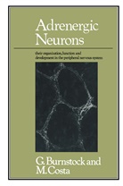 Geoffrey Burnstock, Geoffrey Burnstock and Marcello Costa - Adrenergic Neurons