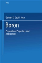 Gerhart K. Gaule, Gerhart K Gaulé, Gerhart K. Gaulé - Boron