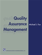 Michael J Fox, Michael J. Fox - Quality Assurance Management