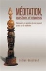 Julien Bouchard - Meditation, Questions Et Reponses