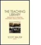 Scott Walter, Scott Walter, Walter Scott - Teaching Library