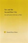 Kenneth Royce Moore - Sex and the Second-Best City