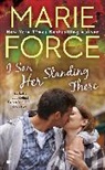 Marie Force - I Saw Her Standing There