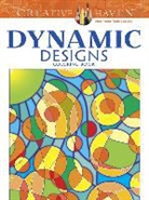 Jennifer Bishop, Jennifer Lynn Bishop - Creative Haven Dynamic Designs Coloring Book