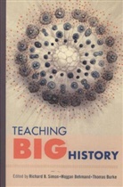 Thomas Simon Burke, Richard B. Behmand Simon, Mojgan Behmand, Behmand Mojgan, Thomas Burke, Burke Thomas... - Teaching Big History