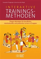 Samuel van den Bergh, Sivasaila Thiagarajan, Sivasailam Thiagarajan, Samuel van den Bergh - Interaktive Trainingsmethoden. Bd.1