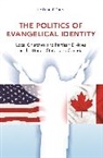 Lydia Bean, Lydia Bean - Politics of Evangelical Identity