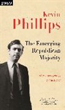Kevin P Phillips, Kevin P. Phillips, Kevin P./ Phillips Phillips, Phillips Kevin P., Sean Wilentz - Emerging Republican Majority
