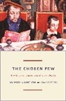 Maristella Botticini, Maristella Eckstein Botticini, Maristella/ Eckstein Botticini, Botticini Maristella, Zvi Eckstein, Eckstein Zvi - The Chosen Few