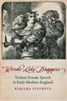 Kirilka Stavreva - Words Like Daggers