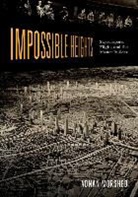 Adnan Morshed - Impossible Heights