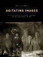 Craig Campbell, Craig A. R. Campbell - Agitating Images
