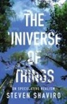Steven Shaviro - Universe of Things