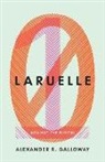 Alexander R. Galloway - Laruelle