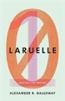 Alexander R. Galloway - Laruelle