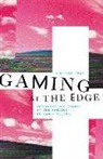 Shaw, Adrienne Shaw - Gaming At the Edge