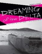 Perla Suez, Perla/ Buchanan Suez - Dreaming of the Delta