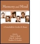Mark A. Anderson Gluck, John R. Anderson, Mark A. Gluck, Gluck Mark A., Stephen M. Kosslyn, Kosslyn Stephen M. - Memory and Mind