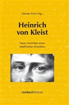 Werne Frick, Werner Fricke - Heinrich von Kleist