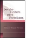 Vicki (EDT)/ Jacobs Anderson, Vicki (University of Melbourne Anderson, Vicki Jacobs Anderson, Peter J. Anderson, Vicki Anderson, Anderson Peter J.... - Executive Functions and the Frontal Lobes