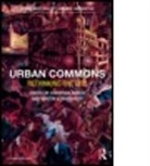 Christian (Copenhagen Business School Borch, Christian Kornberger Borch, Christian Borch, Borch Christian, Martin Kornberger, Kornberger Martin - Urban Commons