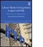 Hiro Watanabe, Hiroaki Richard Watanabe, Hiroaki Richard (University of Sheffield Watanabe - Labour Market Deregulation in Japan and Italy