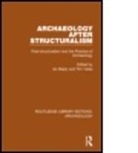 Ian Yates Bapty, Ian Bapty, Bapty Ian, Tim Yates, Yates Tim - Archaeology After Structuralism