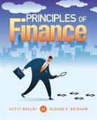 Scott Besley, Besley/Brigham, Eugene Brigham, Eugene F Brigham, Eugene F. Brigham - Principles of Finance