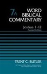 Trent Butler, Trent C. Butler, Thomas Nelson Publishers, Peter H. Davids, Nancy L. Declaisse-Walford, Ralph P. Martin - Joshua, Revised