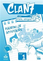 Maria Gomez, Gómez Castro, Marí Gómez Castro, María Gómez Castro, Manuela Miguez, Manuel Míguez Salas... - Clan 7 con ¡Hola, amigos! - 1: Cuaderno de ejercicios
