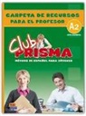 Raquel Blanco Alonso, Paula Cerdeira Nuñez, Raquel Gómez del Amo, Silvia Nicolás Muñoz, Carlos Oliva Romero, Marisa Reig Sánchez Sánchez... - Club Prisma A2