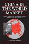 Thomas G Moore, Thomas G. Moore, Thomas G. (University of Cincinnati) Moore, Thomas Gale Moore, William Kirby - China in the World Market