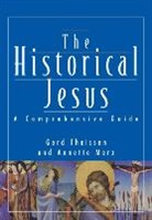 Annette Merz, Gerd Theißen - The Historical Jesus