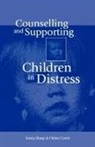 Helen Cowie, Cowie Helen, Sonia Sharp, Sonia Cowie Sharp, Sharp Sonia - Counselling and Supporting Children in Distress