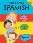 Catherine Bruzzone, Catherine Martineau Bruzzone, SUSAN MARTINEAU, Louise Comfort - Hide and Speak Spanish