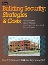 David D Owen, David D. Owen, R S Means Engineering, R. S. Means Engineering, Rsmeans Engineering, RSMeans Engineering Staff - Building Security: Strategies & Costs