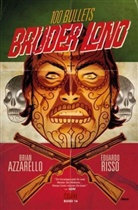 Brian Azzarello, Eduardo Risso - 100 Bullets - 14: Bruder Lono