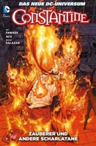 Ra Fawkes, Ray Fawkes, Renato Guedes, Edgar Salazar - Constantine - Zauberer und andere Scharlatane
