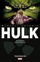 Joe Keatinge, Piotr Kowalski, Piotr Kowalski, Piotr Kowalski - Marvel Knights: Hulk
