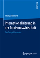 Markus Pillmayer - Internationalisierung in der Tourismuswirtschaft