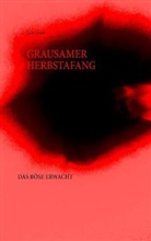 Jack Crowd - Grausamer Herbstanfang