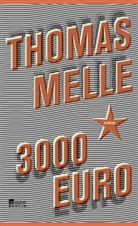 Thomas Melle - 3000 Euro