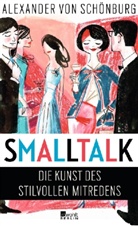 Alexander von Schönburg - Smalltalk