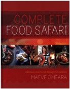 Maeve O'Meara - The New Food Safari