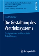 Josef Vollmayr - Die Gestaltung des Vertriebssystems