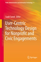 Saqi Saeed, Saqib Saeed - User-Centric Technology Design for Nonprofit and Civic Engagements